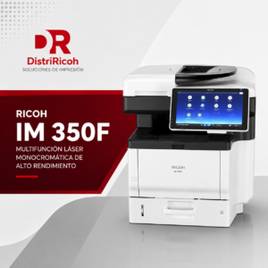 Impresora Monocromática Ricoh IM 350F